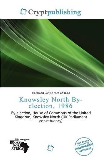 Knowsley North By-Election, 1986