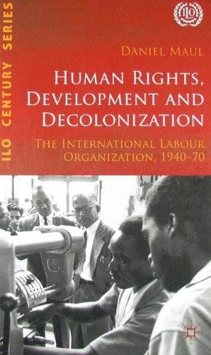 Human Rights, Development and Decolonization
