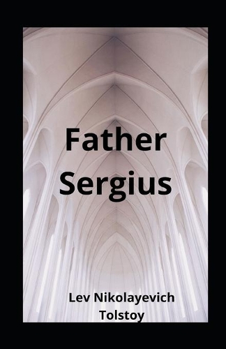 Father Sergius illustrated
