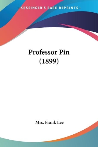 Professor Pin (1899)