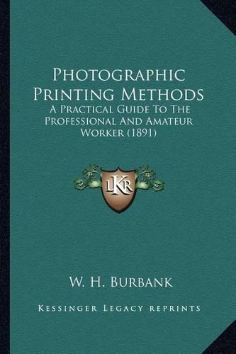 Photographic Printing Methods