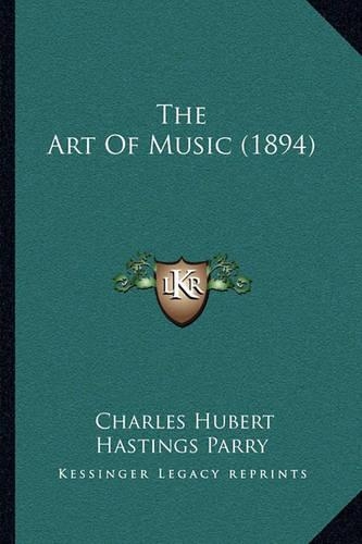 The Art Of Music (1894)