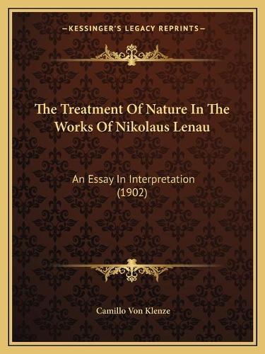 The Treatment Of Nature In The Works Of Nikolaus Lenau