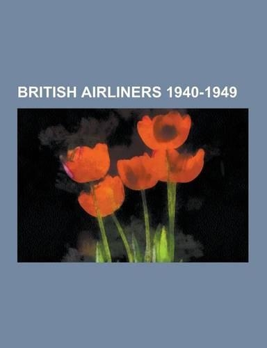 British Airliners 1940-1949