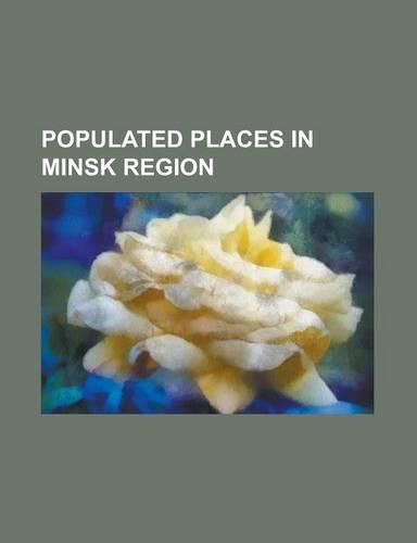 Populated Places in Minsk Region