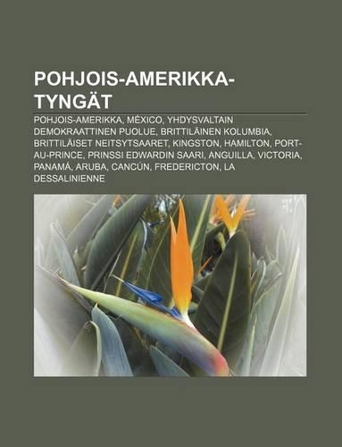 Pohjois-Amerikka-Tyngat