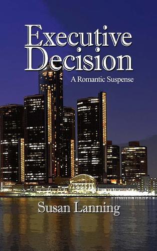 Executive Decision: Romantic Suspense