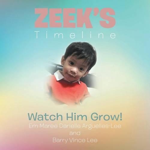 Zeek's Timeline: Watch Him Grow!(English)