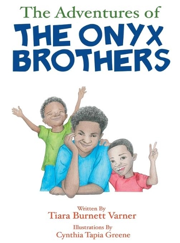 The Adventures of The Onyx Brothers