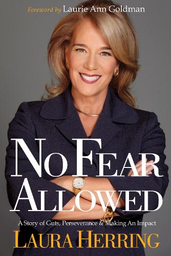 No Fear Allowed: A Story of Guts, Perseverance, and Making an Impact(English)