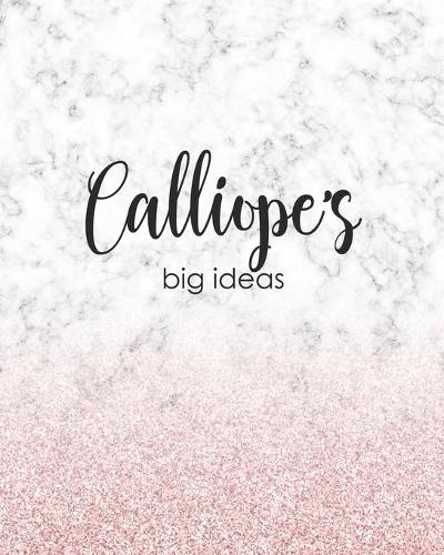Calliope's Big Ideas