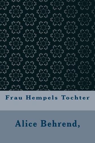 Frau Hempels Tochter