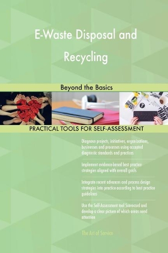 E-Waste Disposal and Recycling: Beyond the Basics