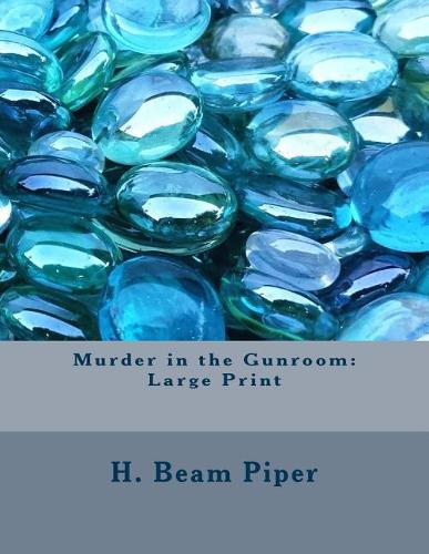 Murder in the Gunroom