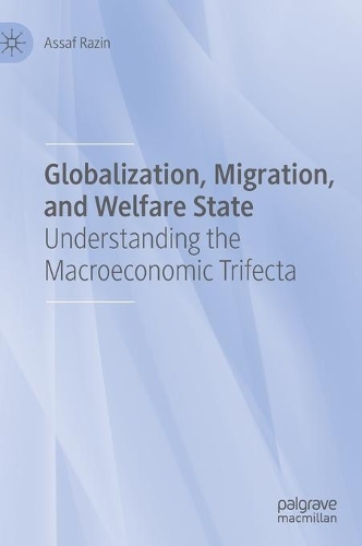 Globalization, Migration, and Welfare State