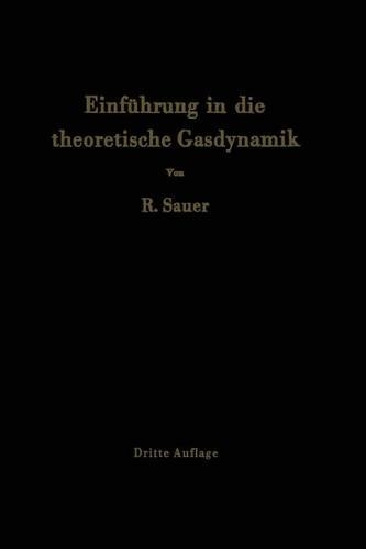 Einführung in die theoretische Gasdynamik