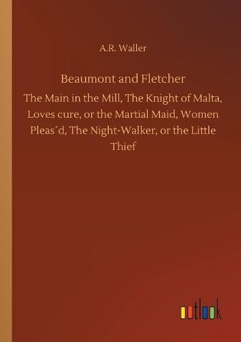 Beaumont and Fletcher