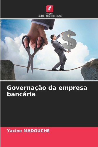 Governação da empresa bancária