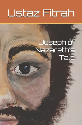 Joseph of Nazareth's Tale