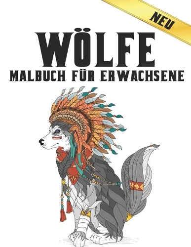 Malbuch für Erwachsene Neu Wölfe