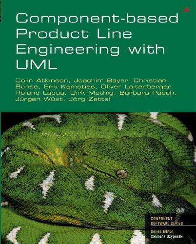 Component-based product line engineering with UML: (Component Based Development Series)