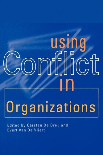 Using Conflict in Organizations: (English)