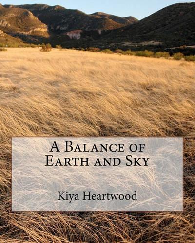 A Balance of Earth and Sky