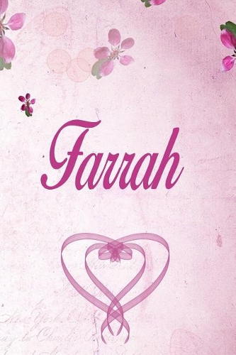 Farrah: Personalized Name Notebook/Journal Gift For Women & Girls 100 Pages (Pink Floral Design) for School, Writing Poetry, Diary to Write in, Gratitude Wr