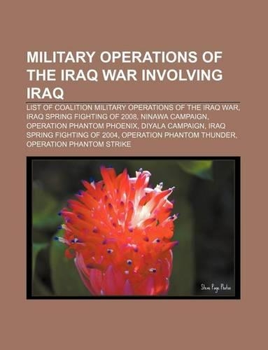 Military Operations of the Iraq War Involving Iraq