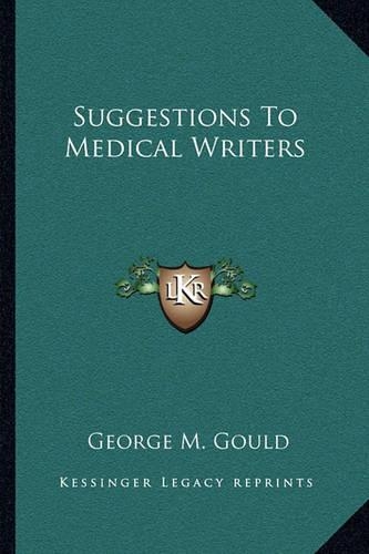 Suggestions to Medical Writers: (English)