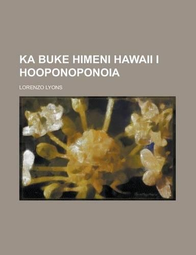 Ka Buke Himeni Hawaii I Hooponoponoia: (English)