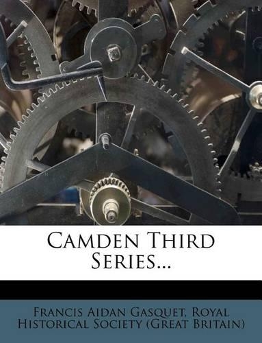 Camden Third Series...: (English)