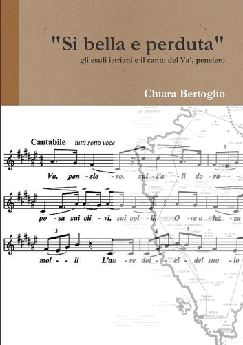 Si bella e perduta: (Italian)