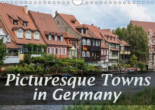 Picturesque towns in Germany 2016