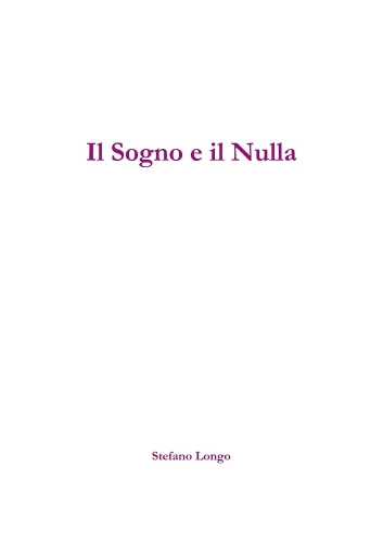 Il Sogno e Il Nulla
