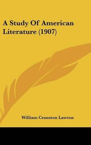 A Study of American Literature (1907)
