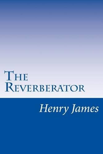 The Reverberator