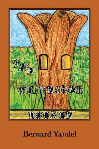 The Whiteaker Bounce: (English)