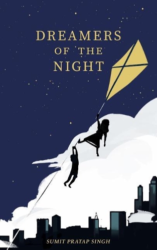 Dreamers of the Night