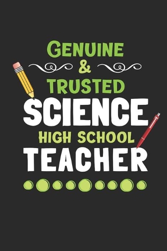 Genuine & Trusted High School Science Teacher