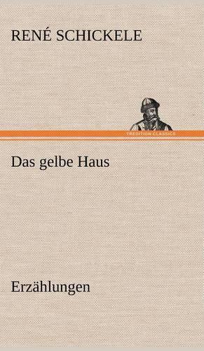Das Gelbe Haus