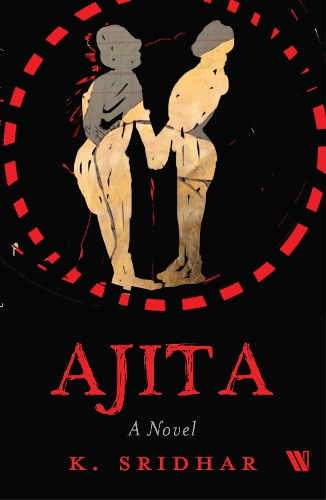 Ajita: A Novel