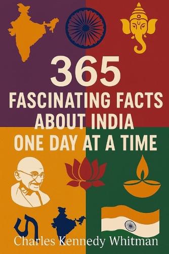365 fascinating facts about India