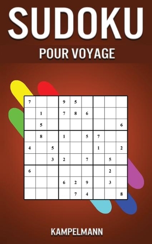 Sudoku Pour Voyage: Édition Petite 5''x8'' avec 200 Sudoku de Niveau Médian à Difficile et Solutions