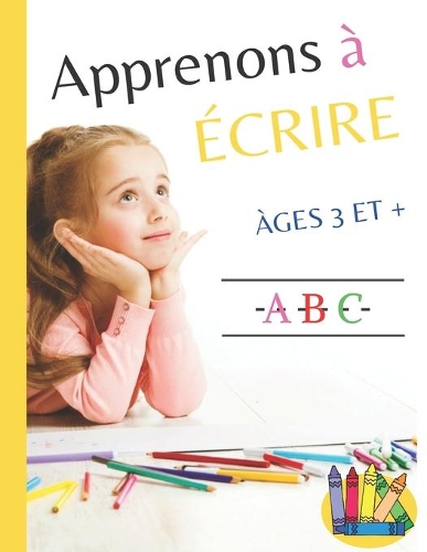 Apprenons à écrire