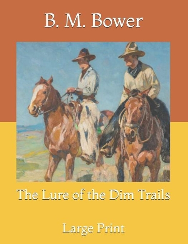 The Lure of the Dim Trails