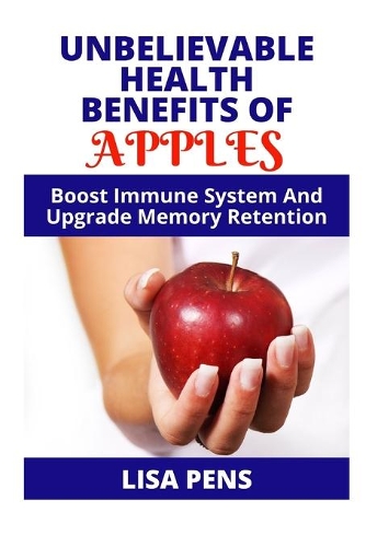 Unbelievable HЕАlth Benefits Оf Apples
