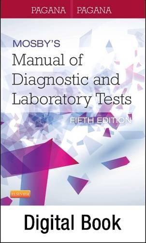 Mosby's Manual of Diagnostic and Laboratory Tests