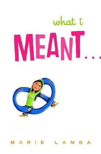 What I Meant...: (English)