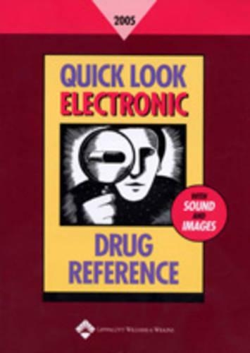 Quick Look Electronic Drug Reference